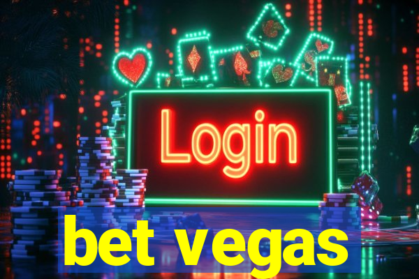 bet vegas