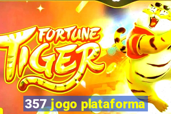 357 jogo plataforma