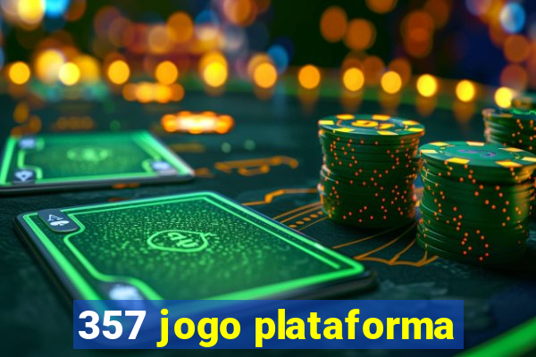 357 jogo plataforma