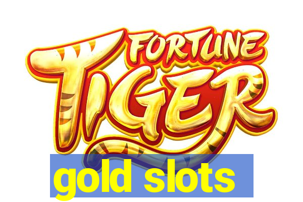 gold slots