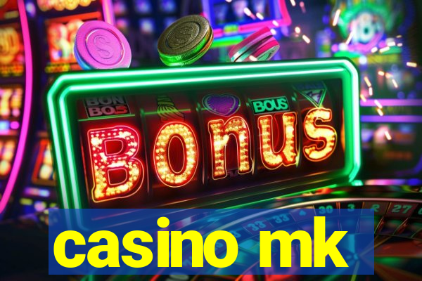 casino mk