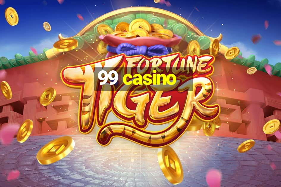 99 casino