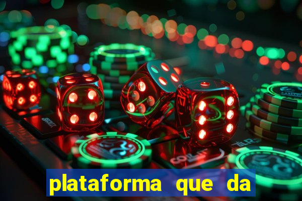 plataforma que da dinheiro no cadastro sem deposito