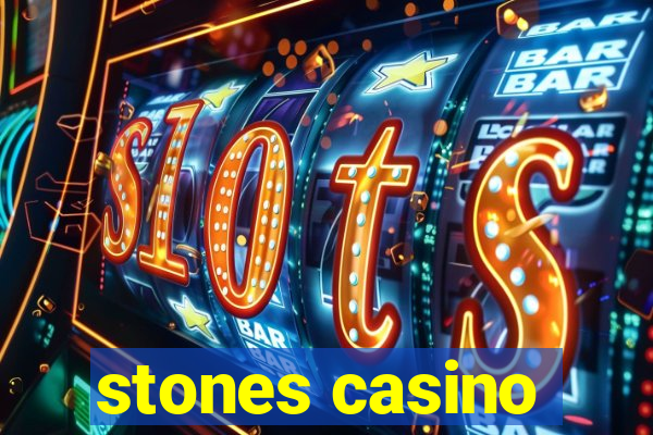 stones casino