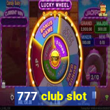 777 club slot