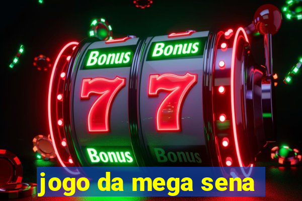 jogo da mega sena