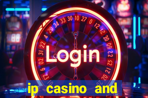 ip casino and resort biloxi mississippi