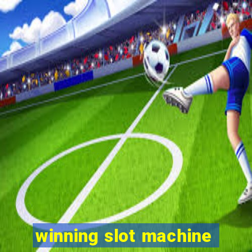 winning slot machine