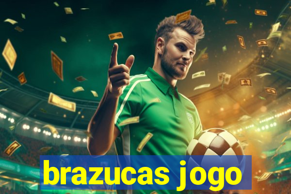 brazucas jogo