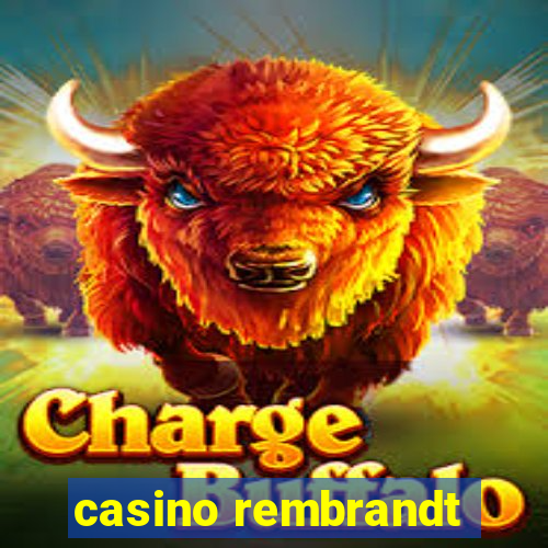 casino rembrandt