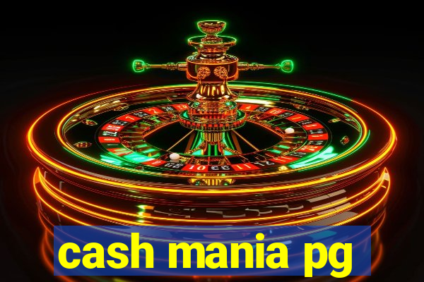 cash mania pg