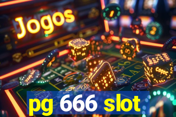 pg 666 slot