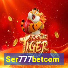 Ser777betcom