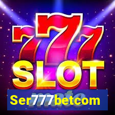 Ser777betcom