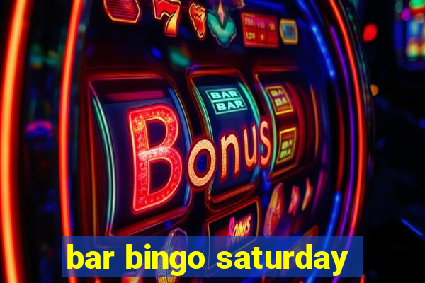 bar bingo saturday