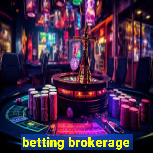 betting brokerage