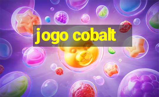 jogo cobalt