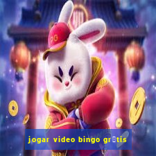 jogar video bingo gr谩tis