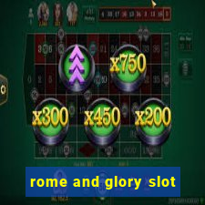 rome and glory slot