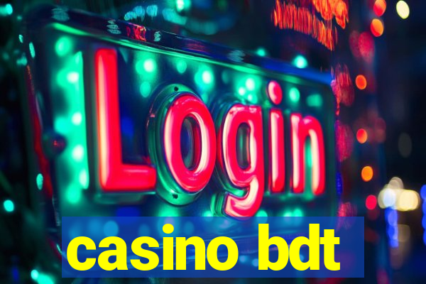 casino bdt