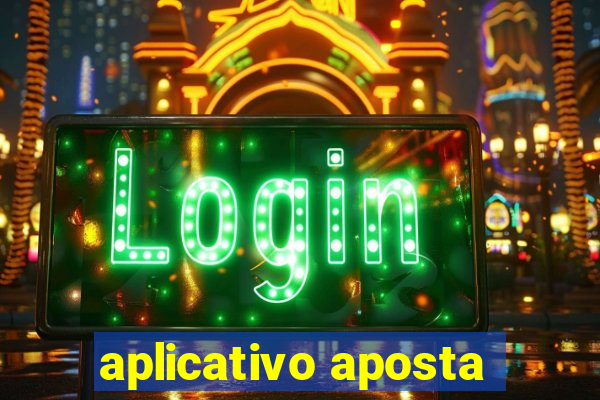 aplicativo aposta