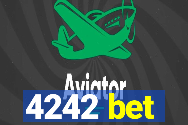 4242 bet