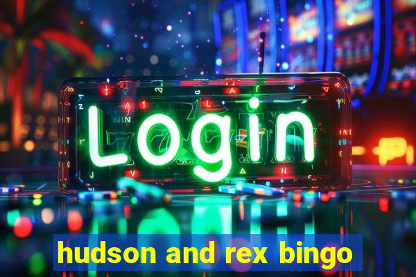 hudson and rex bingo