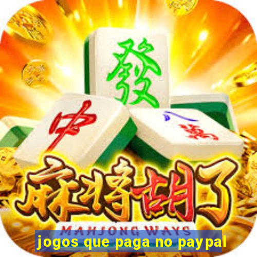 jogos que paga no paypal