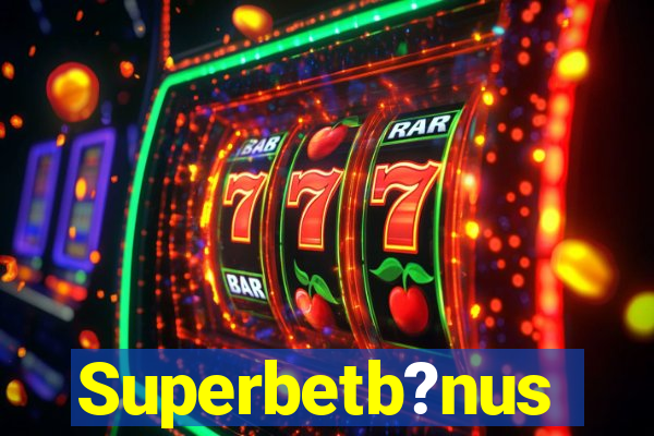 Superbetb?nus