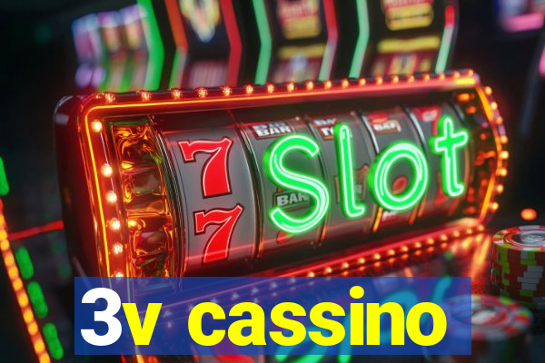 3v cassino