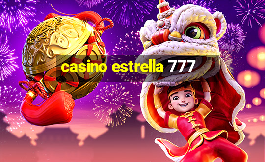 casino estrella 777