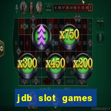 jdb slot games provider philippines