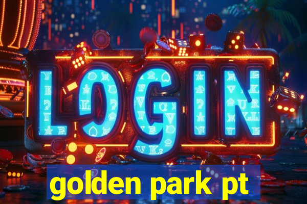 golden park pt