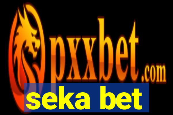 seka bet