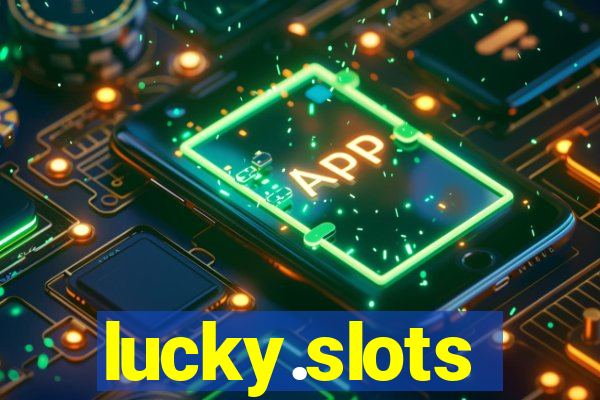 lucky.slots