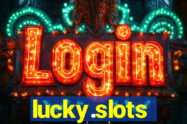 lucky.slots