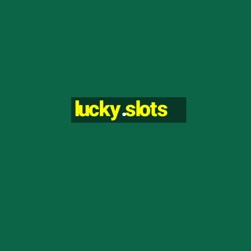 lucky.slots