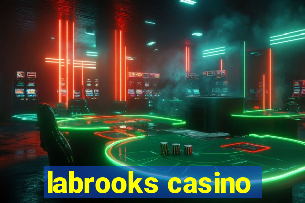 labrooks casino