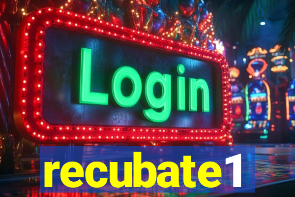 recubate1