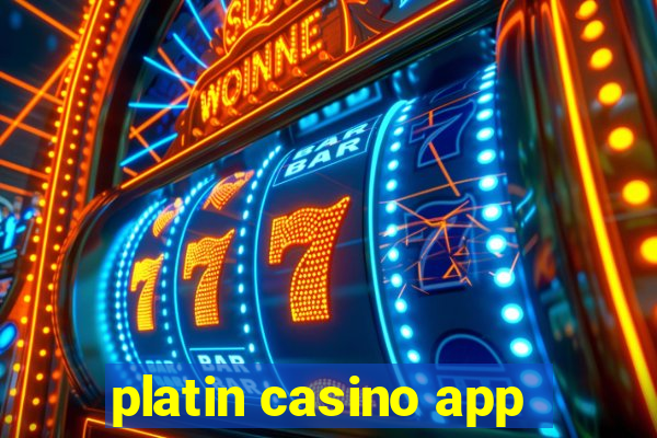 platin casino app