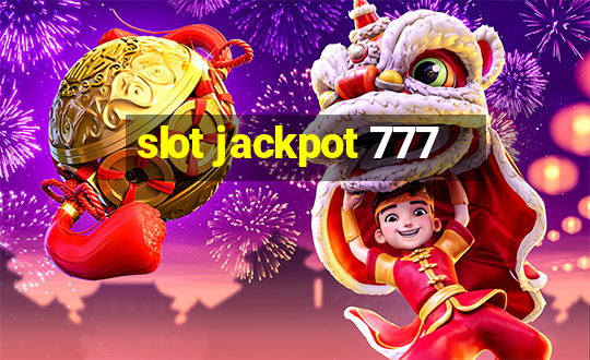 slot jackpot 777