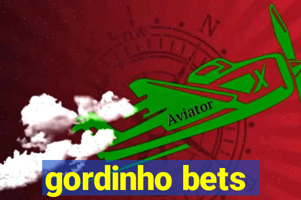 gordinho bets