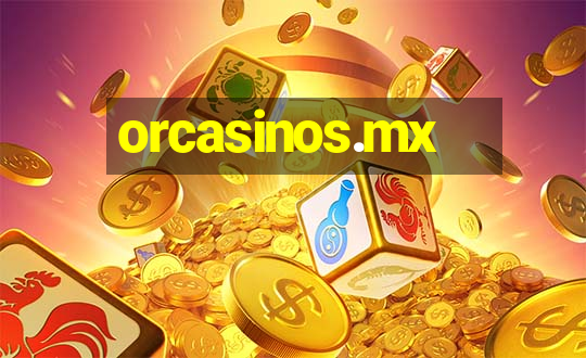 orcasinos.mx