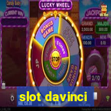 slot davinci