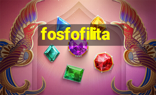 fosfofilita