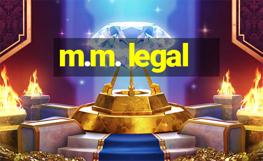 m.m. legal