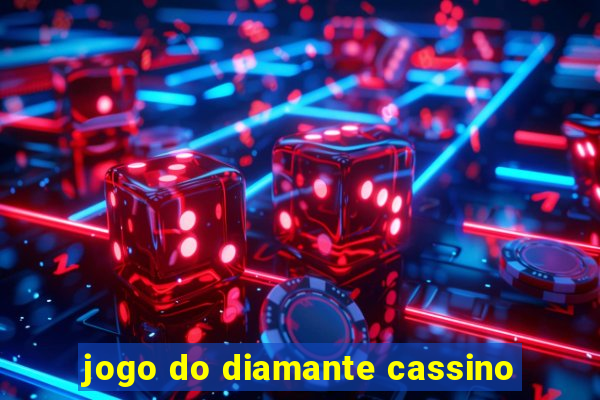 jogo do diamante cassino