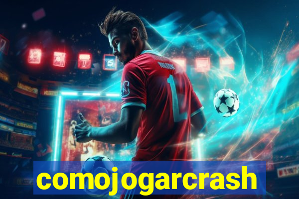 comojogarcrash