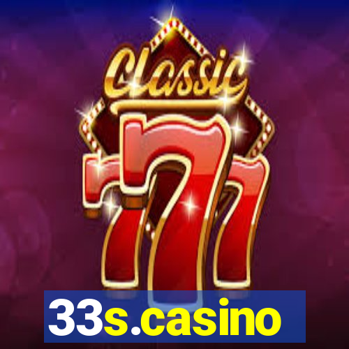 33s.casino