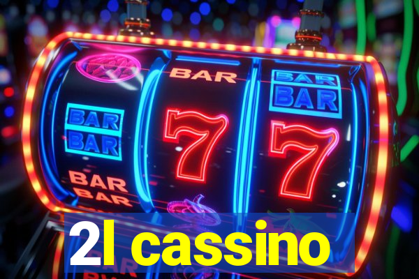 2l cassino